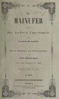 An illustration from Die Mainufer und ihre nächsten Umgebungen ... Mit 54 Stahlstichen, nach Originalzeichnungen von Fritz Bamberger. Nebst einer Stromkarte vom Main (1844)