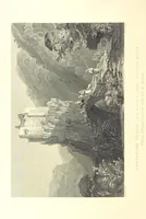 An illustration from Syria, the Holy Land, Asia Minor, &c., illustrated. In a series of views drawn from nature by W. H. Bartlett, William Purser (Thomas Allom), &c. With descriptions of the plates by J. Carne. [With maps (1853)