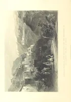 An illustration from Syria, the Holy Land, Asia Minor, &c., illustrated. In a series of views drawn from nature by W. H. Bartlett, William Purser (Thomas Allom), &c. With descriptions of the plates by J. Carne. [With maps (1853)