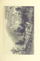 An illustration from Syria, the Holy Land, Asia Minor, &c., illustrated. In a series of views drawn from nature by W. H. Bartlett, William Purser (Thomas Allom), &c. With descriptions of the plates by J. Carne. [With maps (1853)