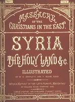 Picture 3 of 123 from Syria, the Holy Land, Asia Minor, &c., illustrated. In a series of views drawn from nature by W. H. Bartlett, William Purser (Thomas Allom), &c. With descriptions of the plates by J. Carne. [With maps (1861), leaf 17