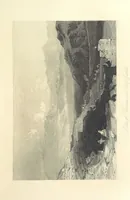 An illustration from Syria, the Holy Land, Asia Minor, &c., illustrated. In a series of views drawn from nature by W. H. Bartlett, William Purser (Thomas Allom), &c. With descriptions of the plates by J. Carne. [With maps (1861)