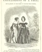 Picture 2 of 31 from The Confessions of a Page: or Revelations of the times of George the Fourth. By the author of the fourth series of the “Mysteries of London.” (Illustrated by “Phiz.”) (1861), leaf 11