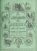 Picture 83 of 128 from The American in Europe: being “guesses” and “calculations” on men and manners; made during a tour through the most important portions of Europe. [With plates (1850), leaf 385