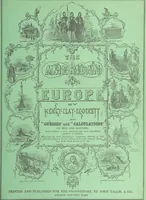 Picture 12 of 128 from The American in Europe: being “guesses” and “calculations” on men and manners; made during a tour through the most important portions of Europe. [With plates (1850), leaf 49
