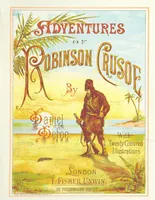 An illustration from The Adventures of Robinson Crusoe ... Newly edited after the original editions. With twenty illustrations by Kauffman. [Parts 1 and 2, abridged. With an introduction signed: S. R. B (1884)