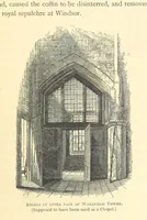 Picture 4 of 28 from Memorials of the Tower of London ... With illustrations (1867), leaf 47