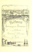 An illustration from Bayonne historique et pittoresque ... Illustrations à l'eau-forte par F. Corrèges (1893)