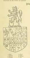 An illustration from The Visitation of Suffolk, made by William Hervey [in 1561] ... With additions from ... Jermyn, Davy, and other MSS. &c. Edited by J. J. Howard. [Extracted from “The East Anglian.” (1866)