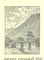 An illustration from Our Native Land, its scenery and associations. A series of 36 water-colour sketches after Rowbotham, Read, Needham, and other eminent artists. With descriptive notes. [The author of the text identified on the wrapper of pt. 1 as “the author of By Loch and by Land”, i.e. Jean L. Watson (1879)