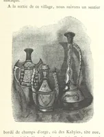An illustration from Kabyles et Kroumirs ... Dessins de MM. Andrieux, Duhousset, C. Gosselin, II. Vogel, d'après le croquis de l'auteur. Gravure de F. Méaulle (1882)