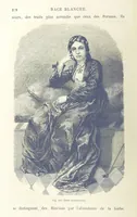 Picture 97 of 334 from Les Races Humaines ... Ouvrage illustré de 334 gravures dessinées sur bois, et de 8 chromo-lithographies, etc (1872), leaf 232