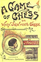 Picture 1 of 15 from A Game at Chess; or, When Jew meets Greek. And In and Out of Zion. [Stories (1894), leaf 5
