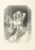 An illustration from The Shakspeare Gallery, containing the principal female characters in the plays of the great poet. Engraved ... from drawings by the first artists, under the superintendence of C. H. [With portions of the text (1836)