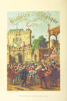 An illustration from Histoire de Belgique depuis les temps primitits jusqu'à nos jours. [With coloured illustrations (1895)