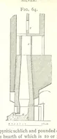 An illustration from A practical Treatise on Metallurgy, adapted from the last German edition of Professor K.'s Metallurgy, by W. Crookes and E. Röhrig ... Illustrated, etc (1868)