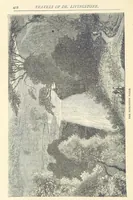 Picture 93 of 115 from Great African Travellers ... By W. H. G. K. and H. Frith (1885), leaf 432