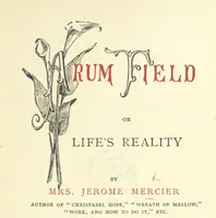 Picture 2 of 11 from Arum Field: or, Life's Reality. [A tale (1891), leaf 11
