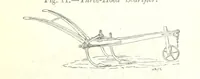 An illustration from Farming Implements, their various uses and recent modern improvements compared with the old machines. By F. D. P (1847)