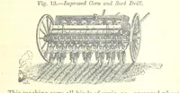 An illustration from Farming Implements, their various uses and recent modern improvements compared with the old machines. By F. D. P (1847)