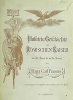Picture 175 of 175 from Illustrirte Geschichte der Römischen Kaiser, von J. Caesar bis auf die Neuzeit ... Zeichnungen von E. Grünnes, etc (1871), leaf 793