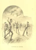 An illustration from Richard Galbraith, mariner: or, life among the Kaffirs (1895)