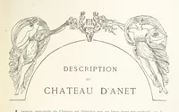 An illustration from Histoire et description du Château d'Anet, depuis le dixième siècle jusqu'à nos jours. Précédée d'une notice sur la ville d'Anet, ... et contenant une étude sur Diane de Poitiers (1875)