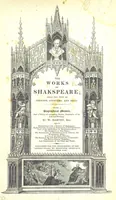 An illustration from The Works of Shakspeare; from the text of Johnson, Steevens, and Reed. With a biographical memoir, and a variety of interesting matter, illustrative of his life and writings. By W. Harvey (1825)
