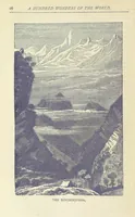 An illustration from A Hundred Wonders of the world in nature and art. Described according to the latest authorities and profusely illustrated. Edited by J. Small (1876)