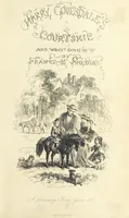 Picture 3 of 38 from Harry Coverdale's Courtship, and all that came of it. ... With illustrations by Phiz (1854), leaf 13