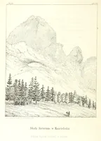 An illustration from Tatry, w dwudziestu czterech obrazach skreślone piórem i rylcem. [In verse.] ... Dzieło ozdobione 80 rvsunkami, przez autora z nautry zdiętemi, etc (1860)