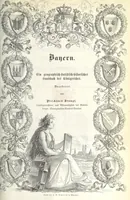 An illustration from Bayern. Ein geographisch-statistisch-historisches Handbuch des Königreiches ... Mit 300 Illustrationen (1852)
