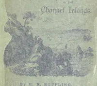 Picture 1 of 22 from Jethou; or, Crusoe life in the Channel Isles (1892), leaf 5