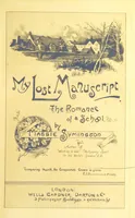 Picture 2 of 3 from My Lost Manuscript. The romance of a school (1894), leaf 9