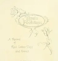 An illustration from Time's Footsteps. A record of red letter days and events. [Illustrated (1890)