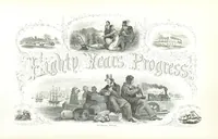 Picture 1 of 76 from Eighty Years' Progress of the United States: a family record of American industry, energy and enterprise ... By eminent literary men [C. L. Flint and others] ... Embellished with ... engravings, etc (1868), leaf 10