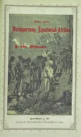 Picture 97 of 98 from Meine zweite Durchquerung Äquatorial-Afrikas vom Congo zum Zambesi während der Jahre 1886 und 1887 ... Mit 92 Abbildungen, etc (1890), leaf 349