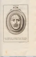 Picture 65 of 196 from Michaelis Angeli Causei De La Chausse Parisini Romanum Museum Sive Thesaurus Eruditae Antiquitatis: In Quo Gemmae, Idola, Insignia Sacerdotalia, Instrumenta sacrificijs, inservientia, Lucernae, Vasa, Bullae, Armillae, Fibulae, Claves, Annulli, Tesserae, Styli, Strigiles, Gutti, Phialae lacrymatoriae, vota, Signa Militaria, Marmora &c. (1707), leaf 117
