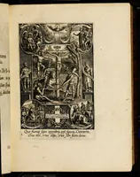 An illustration from Sacrum sanctuarium crucis et patientiae crucifixorum et cruciferorum, emblematicis imaginibus laborantium et aegrotantium ornatum: artifices gloriosi nouae artis bene viuendi et moriendi secundum rationem regulae et circini (1634)