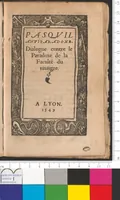 An illustration from Pasquil antiparadoxe. Dialogue contre le paradoxe de la faculté du vinaigre (1549)