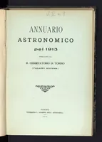 Picture 1 of 6 from Annuario astronomico R. Osservatorio astronomico di Torino, 1913 (1913), leaf 0