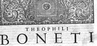 Picture 2 of 4 from Theophili Boneti ... Sepulchretum sive anatomia practica : ex cadaveribus morbo denatis, proponens historias et observationes omnium humani corporis affectuum, ipsorumq; causas reconditas revelans. Quo nomine, tam pathologiae genuinae, quàm nosocomiae orthodoxae fundatrix, imo medicinae veteris ac novae promptuarium, dici meretur. Cum indicibus necessariis / Théophile Bonet. - Editio altera, quam novis commentariis et observationibus innumeris illustravit, ac tertia ad minimum parte auctiorem fecit Johannes Jacobus Mangetus ... Tomus tertius (1700), leaf 5