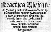 Picture 1 of 5 from Practica Alexandri yatros ... cum optimis declarationibus Jacobi de partibus et Simonis Januensis in margine condecenter situatis... (1522), leaf 0