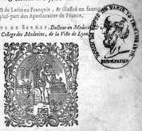 Picture 1 of 7 from Le grand dispensaire medicinal, trad. De latin en François par Loys de Serres (1624), leaf 0