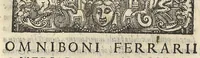 Picture 1 of 6 from Omniboni Ferrarii, medici ac philosophi De Arte medica infantium libri quatuor. Quorum duo priores De tuenda eorum sanitate, posteriores de curandis morbis agunt ... (1577), leaf 12