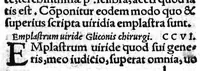 An illustration from Scribonii Largi,... de Compositione medicamentorum liber, jampridem Jo. Ruellii opera e tenebris erutus... Antonii Benivenii libellus de abditis... ac mirandis morborum et sanationum causis. Polybus de salubri victus ratione privatorum, Guinterio Joanne Andernaco interprete (1529)