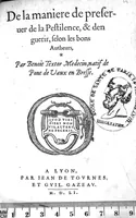 Picture 1 of 6 from De la maniere de preserver de la Pestilence, et den guerir, selon les bons Autheurs, par Benoit Textor Medecin, natif de Pont de Vaux en Bresse, (1551), leaf 0