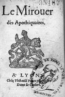 Picture 2 of 2 from Le Mirouer des apothiquaires (1527), leaf 3