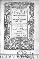 An illustration from Traicté de la Peste, de la petite Verolle et Rougeolle : avec une briefve description de la Lepre. Par Ambroise Paré, premier Chirurgien du Roy et Juré à Paris (1568)