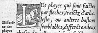 An illustration from La Méthode de traicter les playes faictes par hacquebutes et aultres bastons à feu et de celles qui sont faictes par flèches, dardz et semblables, aussy des combustions spécialement faictes par la pouldre à canon, composée par Ambroyse Paré,... (1545)
